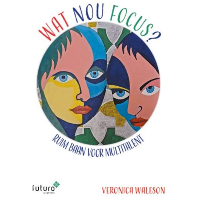 Wat Nou Focus? - Veronica Waleson