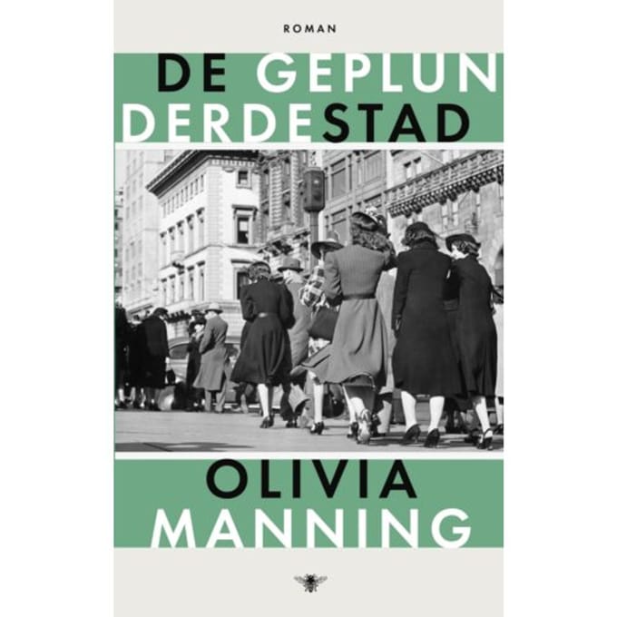De Geschonden Stad - Balkan Trilogie - Olivia Manning