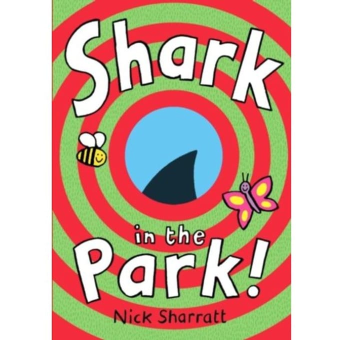 Shark In The Park - Nick Sharratt