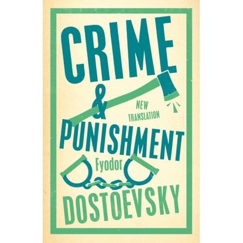 Crime And Punishment - Alma Classics Evergreens - Fyodor Dostoevsky