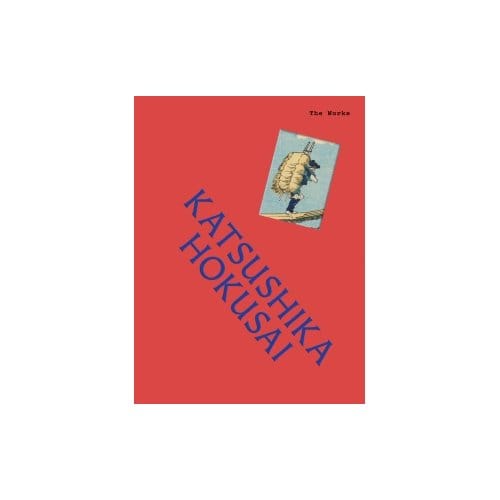 The Works: Katsushika Hokusai - The Works - Sally Grant