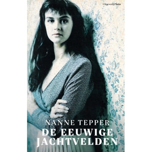 De Eeuwige Jachtvelden - Nanne Tepper