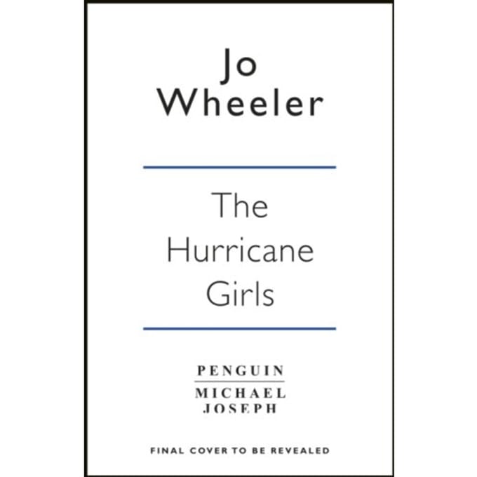 The Hurricane Girls - Jo Wheeler