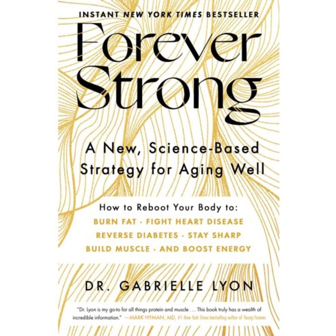 Forever Strong - Gabrielle Lyon