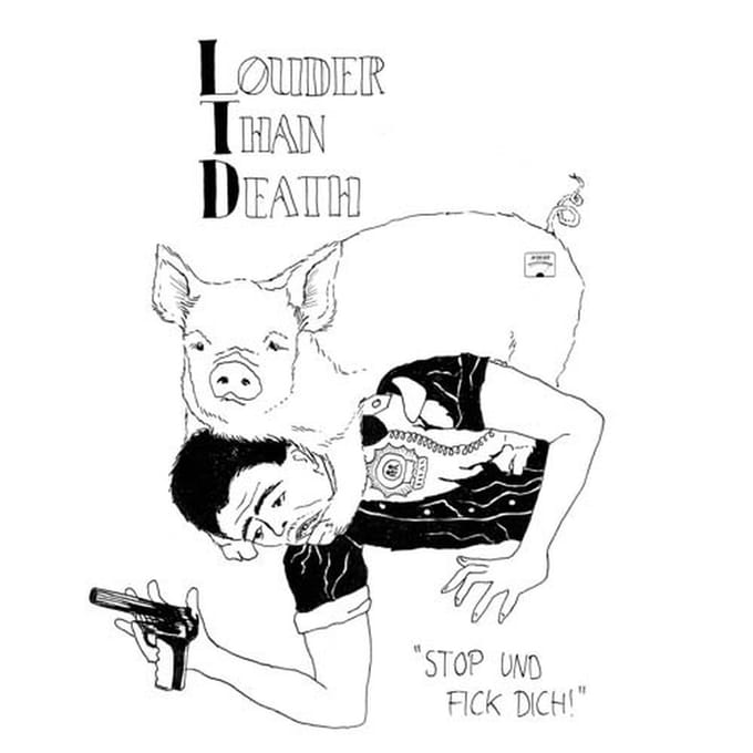 Louder Than Death - Stop Und Fick Dich! (CD) (Limited Edition)