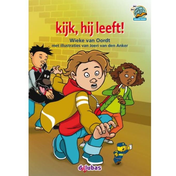 Kijk, Hij Leeft! - Samenleesboeken - Wieke van Oordt