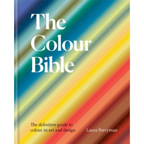 The Colour Bible - Laura Perryman