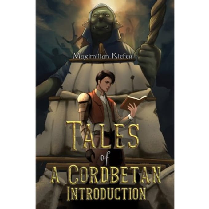 Tales Of A Cordbetan: Introduction - Maximilian Kiefer