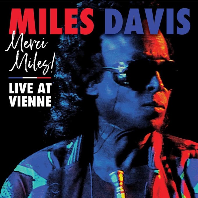 Merci, Miles! Live At Vienne - Miles Davis