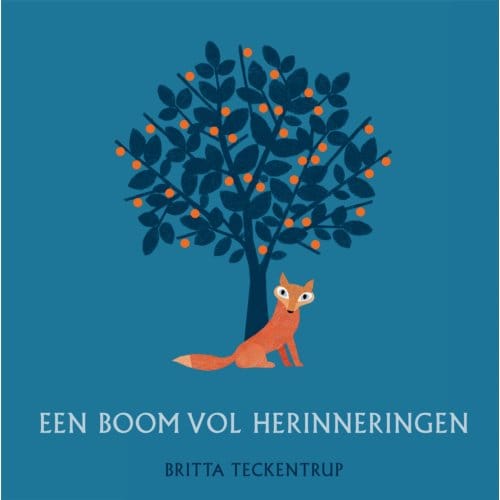Een Boom Vol Herinneringen - Britta Teckentrup
