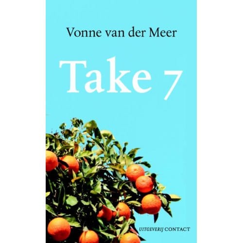 Take 7 - Vonne van der Meer