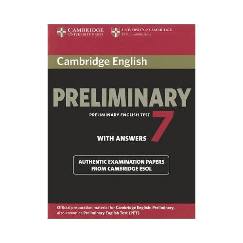 Cambridge English Preliminary 7 Student's Book With Answers - Cambridge ESOL