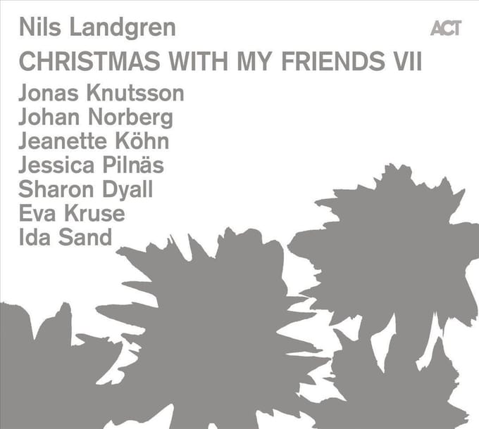Christmas With My Friends Vii - Nils Landgren