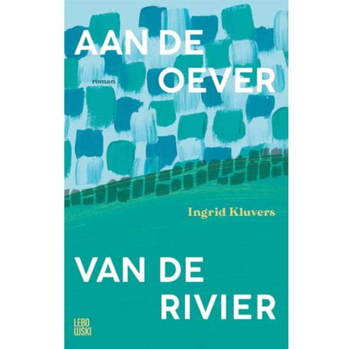 Aan De Oever Van De Rivier - Ingrid Kluvers