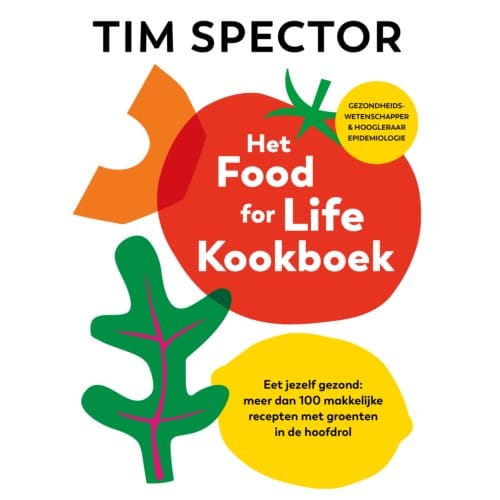 Het Food For Life Kookboek - Tim Spector