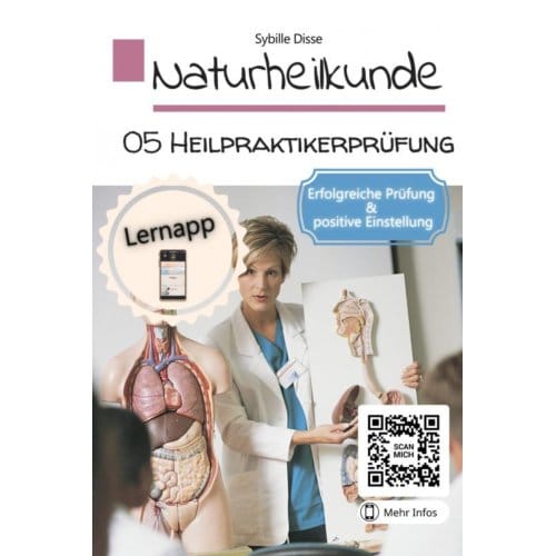 Naturheilkunde Band 05: Heilpraktikerprüfung - Sybille Disse