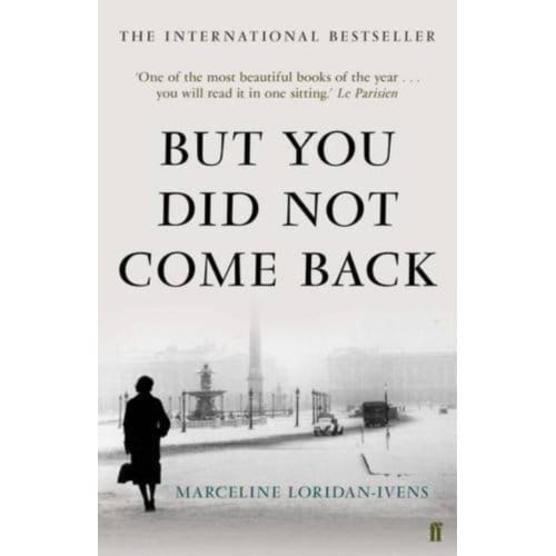 But You Did Not Come Back - Loridan Ivens, Marceline