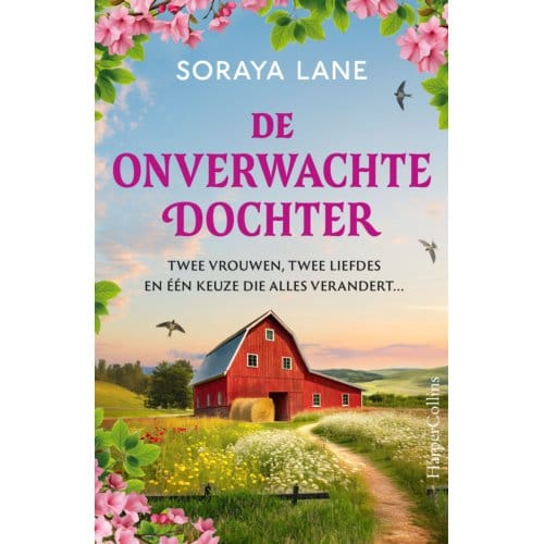 Het Onverwachte Kind - Soraya Lane