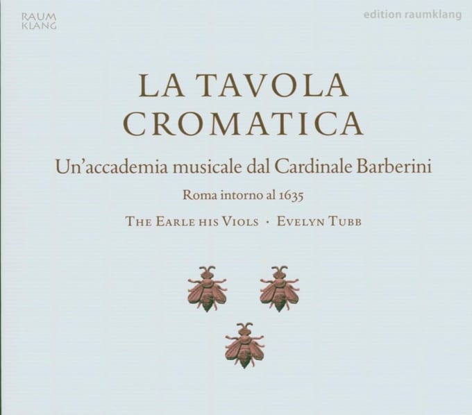 The Earle His Viols & Evelyn Tubb - La Tavola Cromatica (CD)
