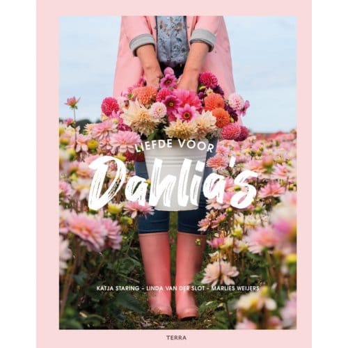 Liefde Voor Dahlia's - Katja Staring