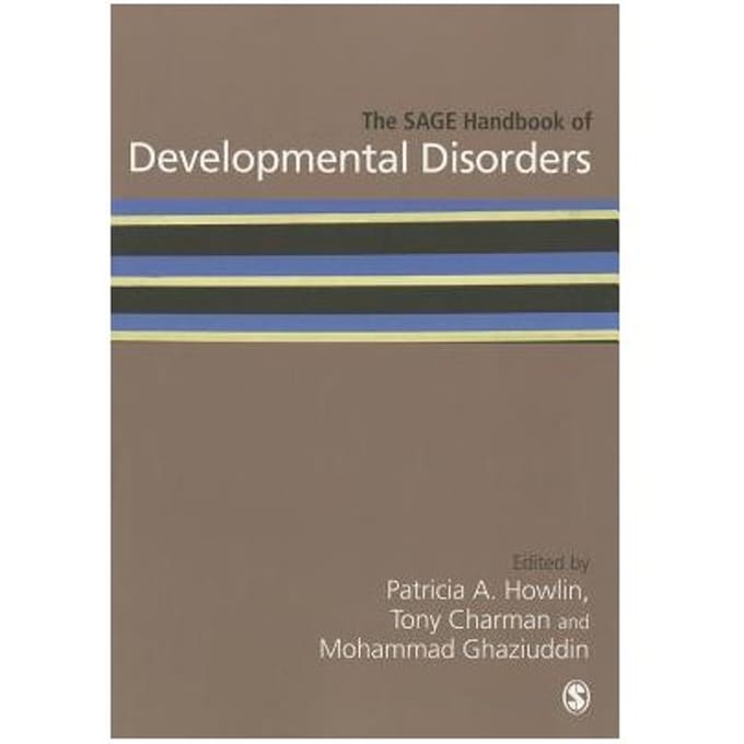 The Sage Handbook Of Developmental Disorders - Howlin