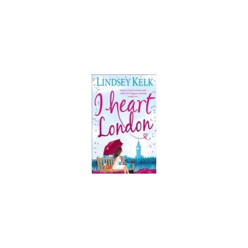I Heart London - Lindsey Kelk