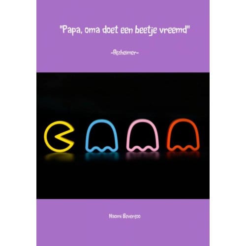 Papa, Oma Doet Een Beetje Vreemd - Naomi Beverloo