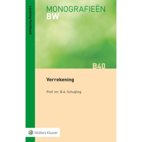 Verrekening - Monografieen Bw - B.A. Schuijling