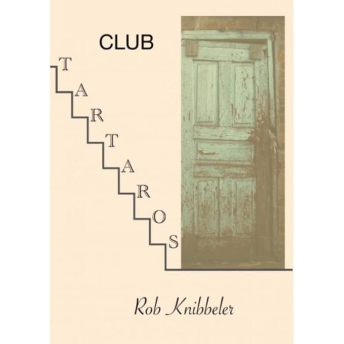 Club Tartaros - Rob Knibbeler