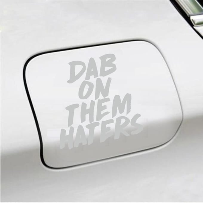 Bumpersticker - Dab On Them Haters - 10,9 X 10,7 - Licht Grijs