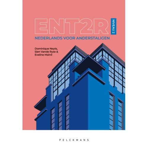 Ent2r - 2 / Niveau 2 - Dominique Neyts