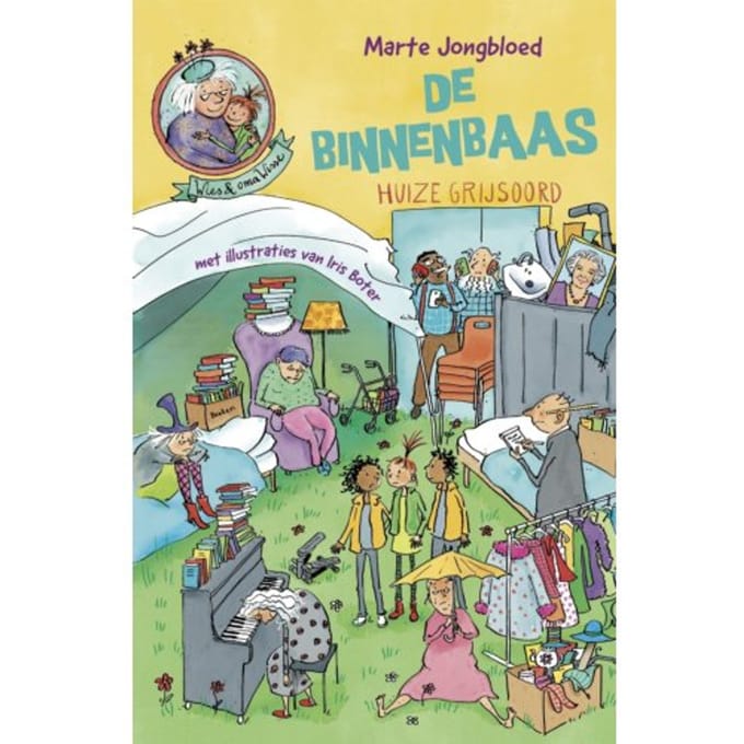 De Binnenbaas - Wies En Oma Wisse - Marte Jongbloed