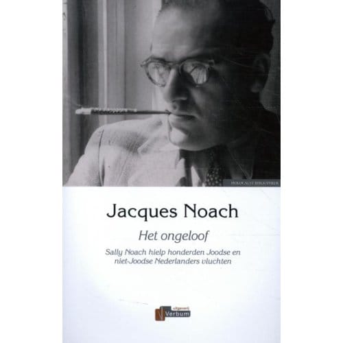Het Ongeloof - Jaqcues Noach