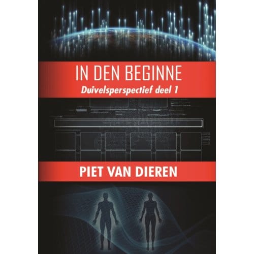 In Den Beginne - Duivelsperspectief - Piet van Dieren