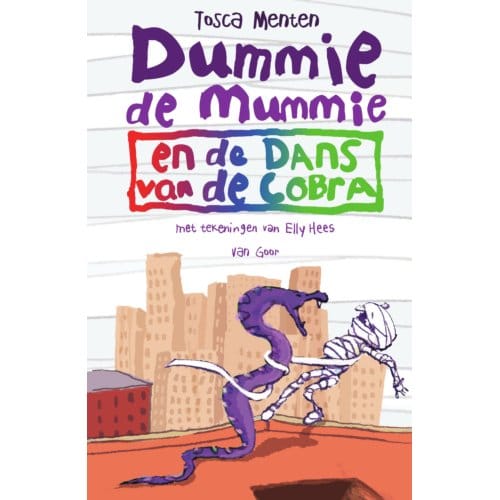 Dummie De Mummie En De Dans Van De Cobra - Dummie De Mummie - Tosca Menten
