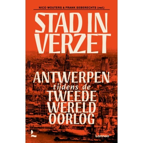 Stad In Verzet - Nico Wouters