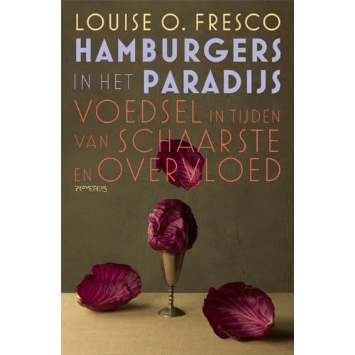 Hamburgers In Het Paradijs - Louise O. Fresco