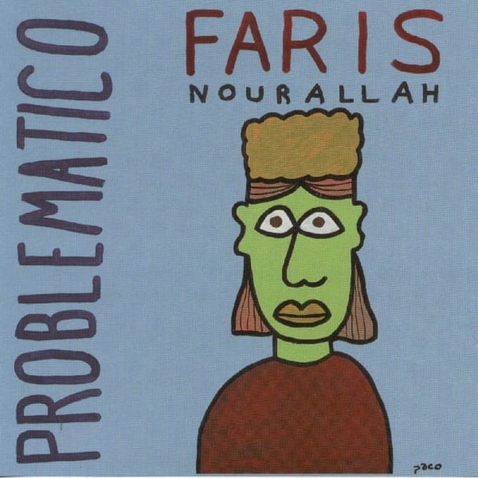 Faris Nourallah - Problematico (CD)