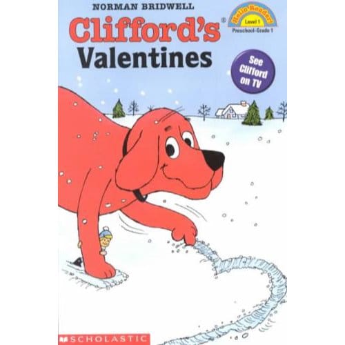 Clifford's Valentines (Scholastic Reader, Level 1) - Norman Bridwell
