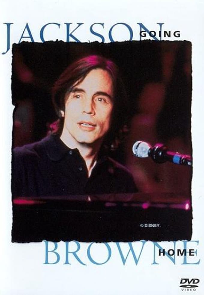 Jackson Browne - Going Home