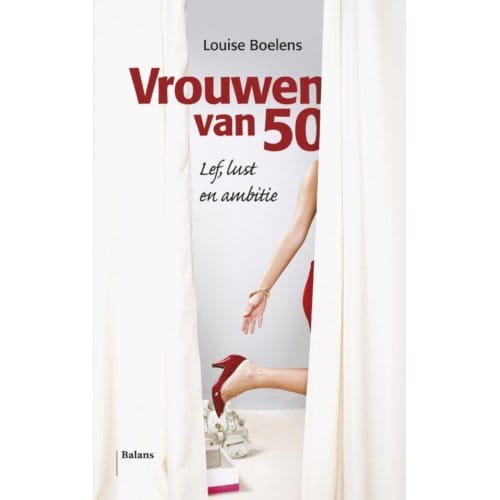 Vrouwen Van 50 - Louise Boelens