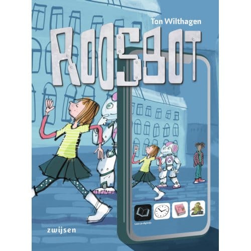Roosbot - Lees Je Digiwijs - Ton Wilthagen