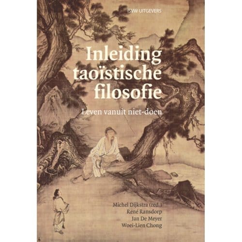 Inleiding Taoïstische Filosofie - Michel Dijkstra