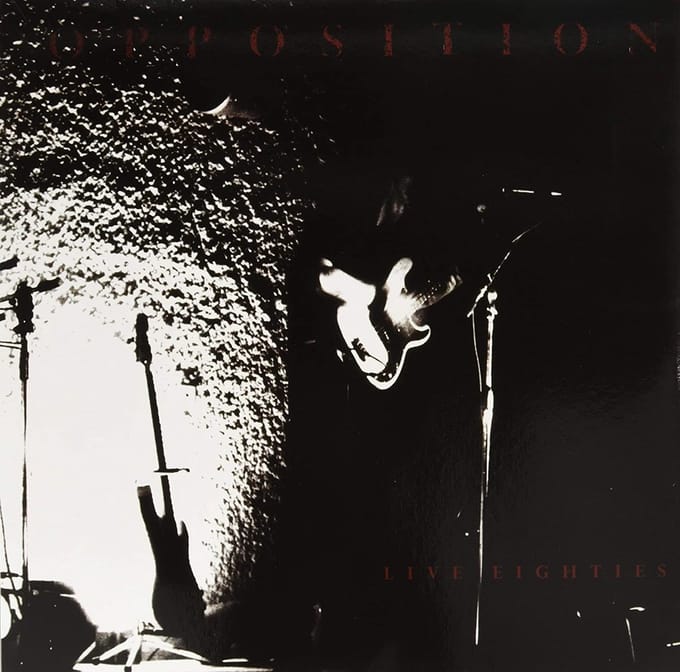 Opposition - Live Eighties (LP)
