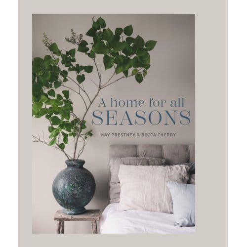 A Home For All Seasons - Kay Prestney