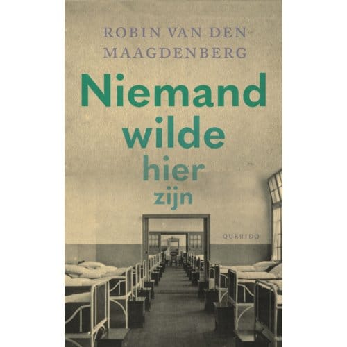 Niemand Wilde Hier Zijn - Robin van den Maagdenberg