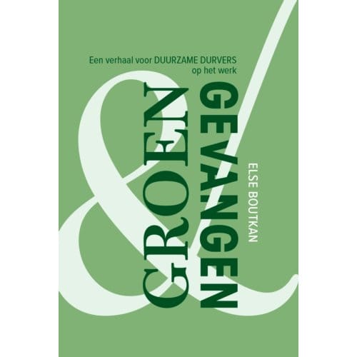 Groen En Gevangen