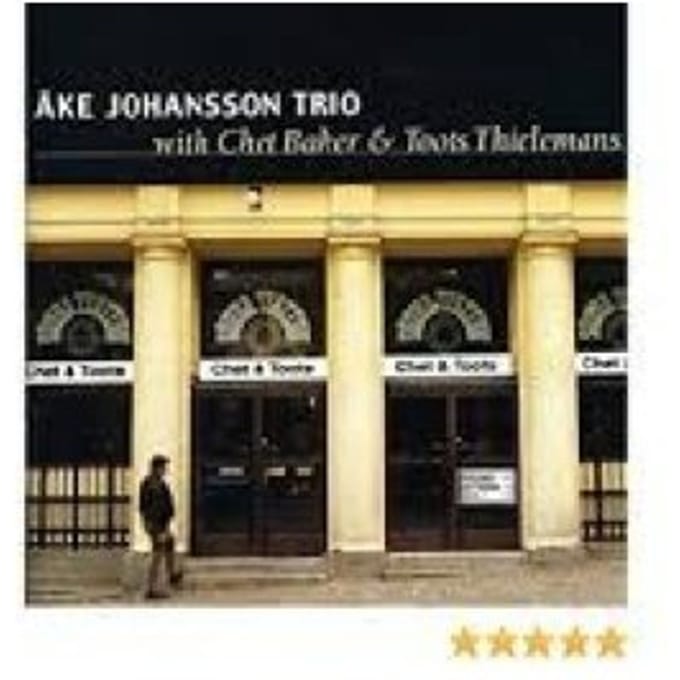 With Ake Johansson And Toots Thielemans - Chet Baker