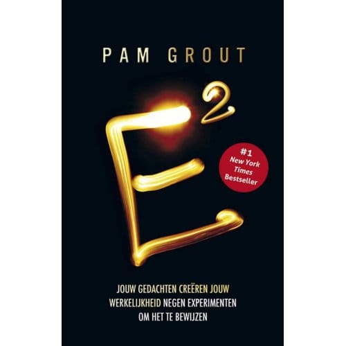 E-Kwadraat - Gedachtekracht - Pam Grout