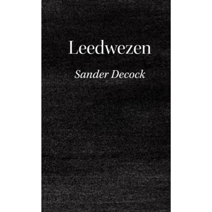 Leedwezen - Sander Decock